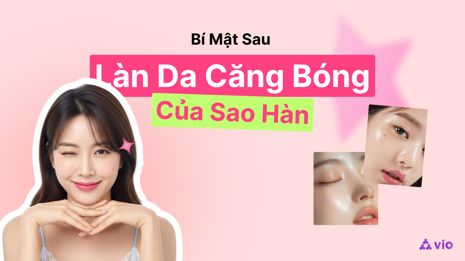 Hiểu Đúng Về "Glass Skin": Không Chỉ Là Bề Mặt, Mà Là Sức Khỏe Làn Da Từ Bên Trong
