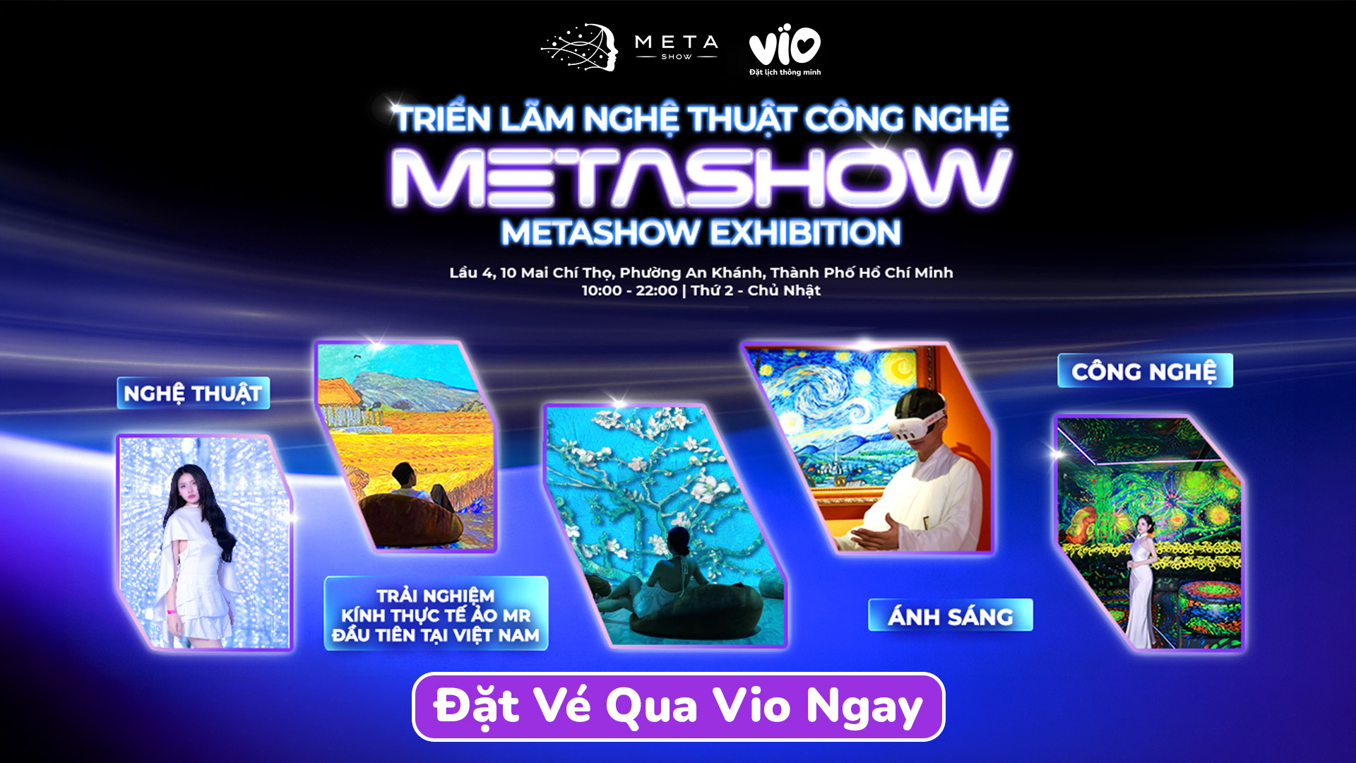 [Metashow]: Triển Lãm Nghệ Thuật Ánh Sáng
