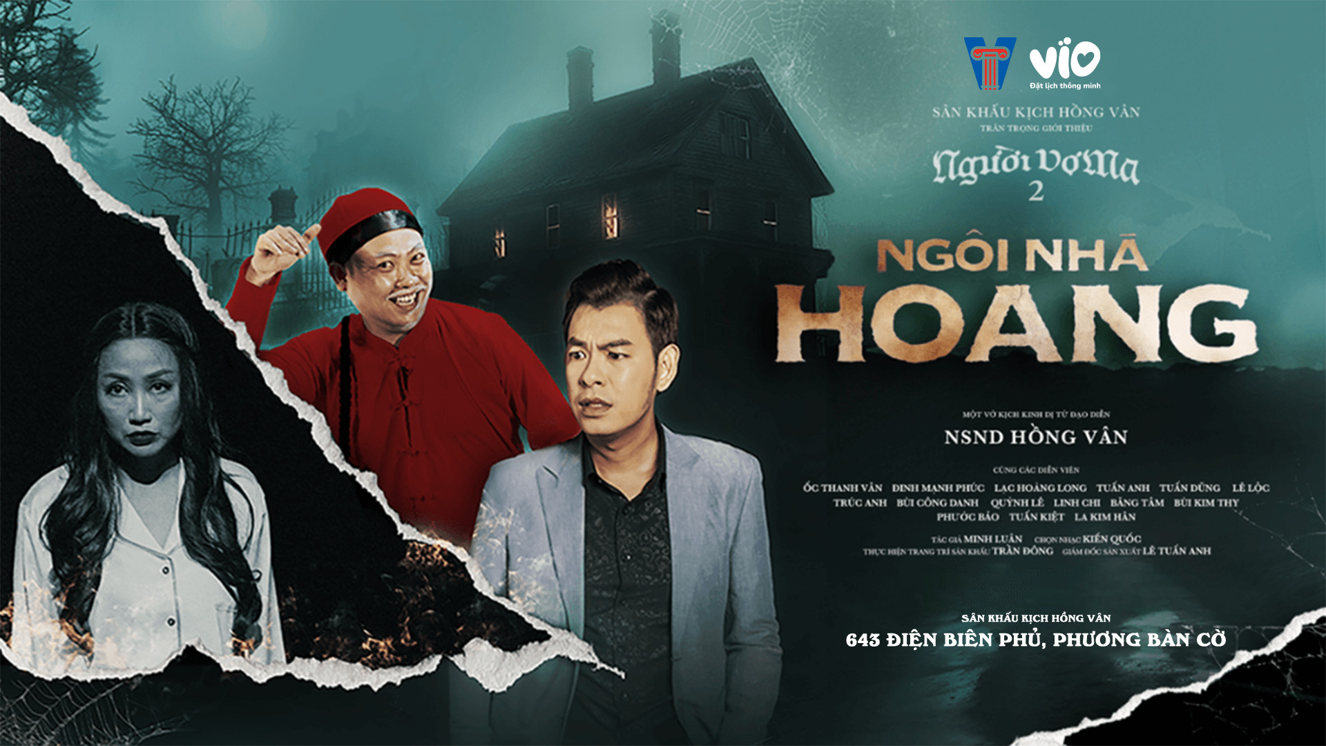 Sân Khấu Kịch Hồng Vân: Ngôi Nhà Hoang