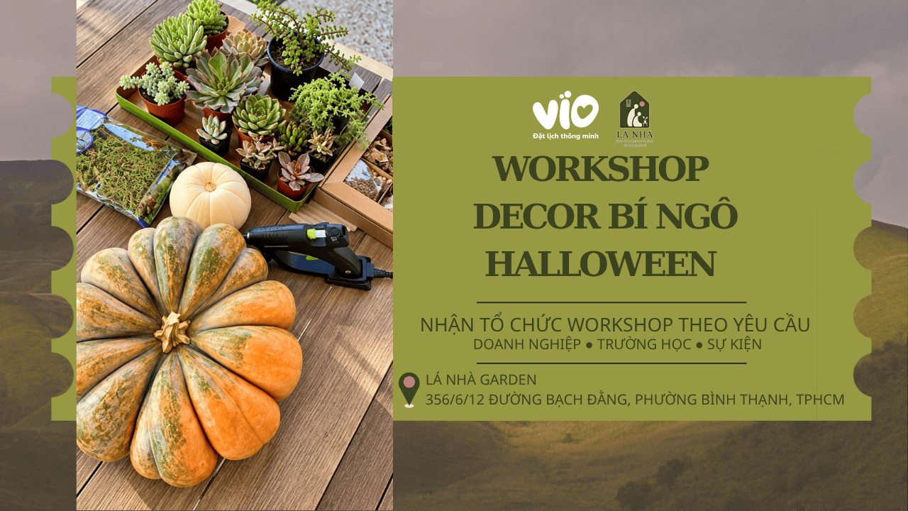 Lá Nhà Garden: Workshop Decor Bí Ngô Halloween