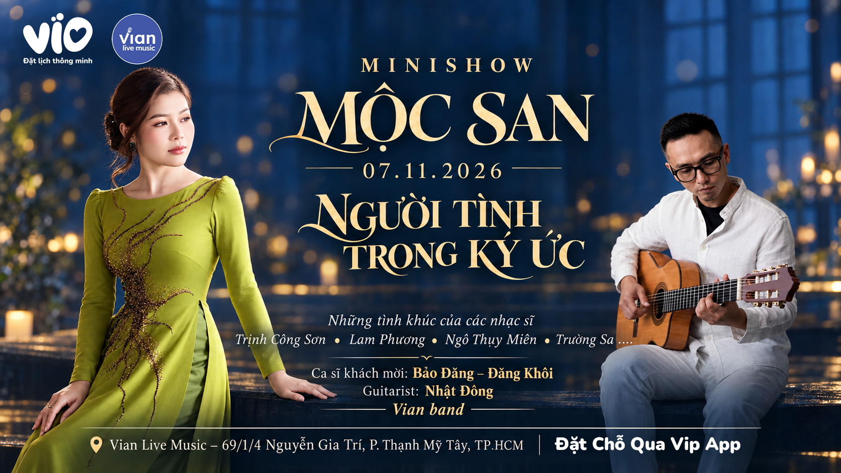 Vian Live Music: Moc San Mini Show “Nguoi Tinh Trong Ky Uc”