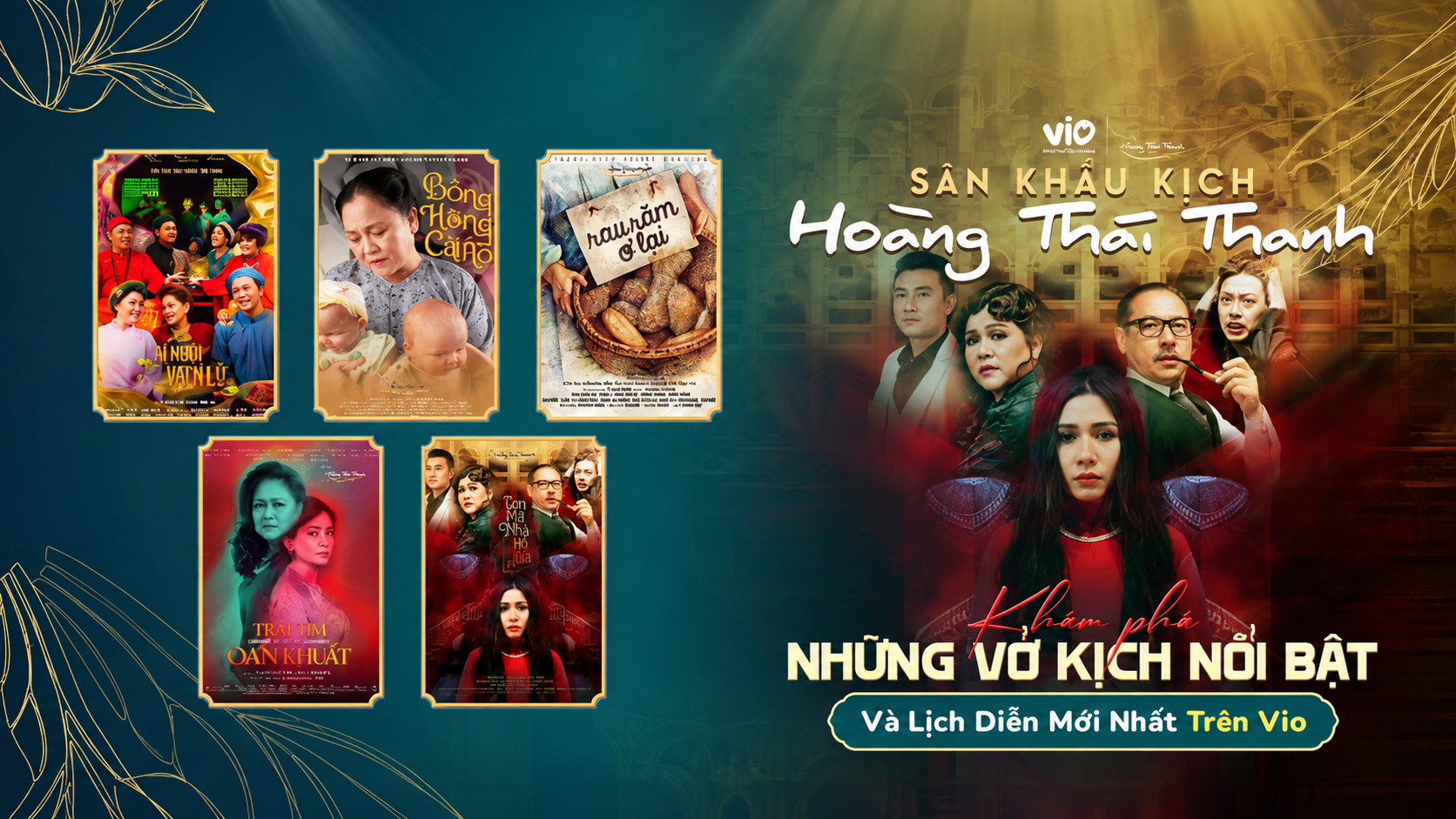 Sân Khấu Kịch Hoàng Thái Thanh: Những Vở Kịch Nổi Bật Và Lịch Diễn Mới Nhất Trên Vio
